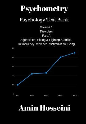 Psychometry: Psychology Test Bank by Hosseini, Amin
