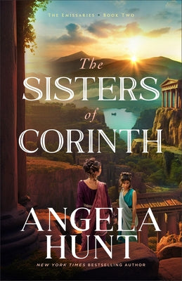 The Sisters of Corinth by Hunt, Angela