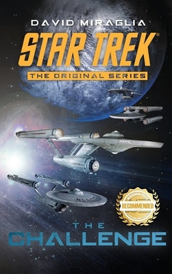 The Challenge: Star Trek: The Original Series by Miraglia, David