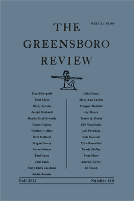 The Greensboro Review: Number 110, Fall 2021 by Kennedy, Terry L.