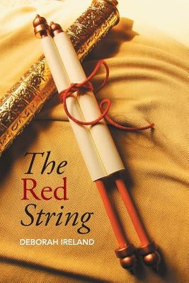 The Red String by Ireland, Deborah