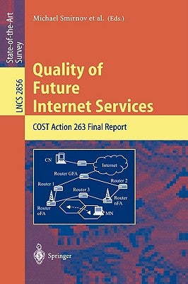 Quality of Future Internet Services: Second Cost 263 International Workshop, Qofis 2001, Coimbra, Portugal, September 24-26, 2001. Proceedings by Smirnov, Mikhail I.
