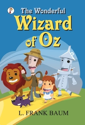 The Wonderful of OZ by L Frank Baum