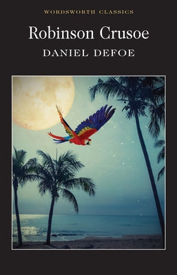 Robinson Crusoe by Defoe, Daniel
