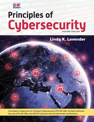 Principles of Cybersecurity by Lavender, Linda K.