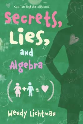 Do the Math: Secrets, Lies, and Algebra by Lichtman, Wendy