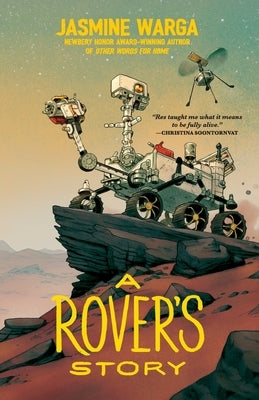 A Rover's Story by Warga, Jasmine
