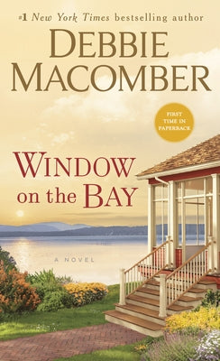 Window on the Bay by Macomber, Debbie
