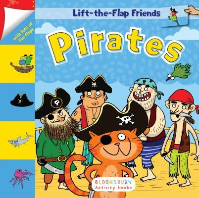 Lift-The-Flap Friends: Pirates by Bloomsbury Publishing