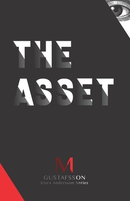 The Asset: Klara Andersson series by Valen, Line