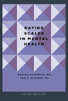 Rating Scales in Mental Health by Sajatovic, Martha