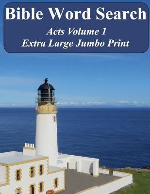 Bible Word Search Acts Volume 1: King James Version Extra Large Jumbo Print by Pope, T. W.
