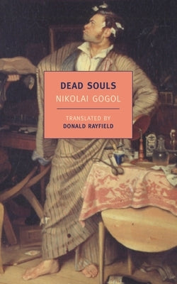 Dead Souls by Gogol, Nikolai