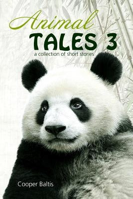 Animal Tales 3: A collection of stories for English Language Learners (A Hippo Graded Reader) by Kennedy, Patrick