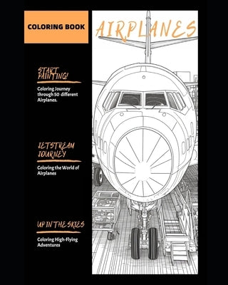 Jetset Dreams: Coloring the World of Airplanes ( 50 Pages ) by Frühwirth, Philipp