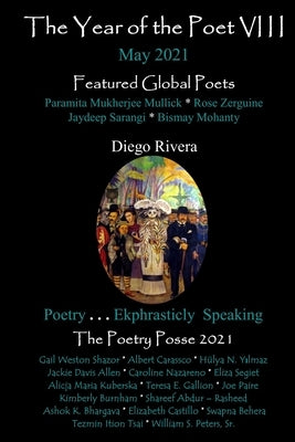 The Year of the Poet VIII May 2021 by Posse, The Poetry