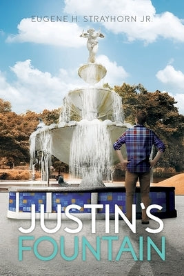 Justin's Fountain by Strayhorn, Eugene