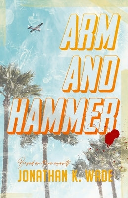 Arm and Hammer by Wade