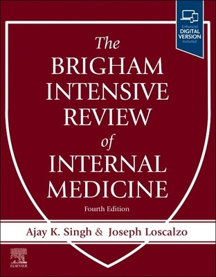 The Brigham Intensive Review of Internal Medicine by Singh, Ajay K.