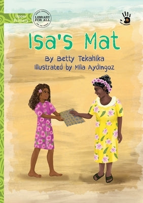 Isa's Mat - Our Yarning by Tekahika, Betty