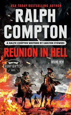 Ralph Compton Reunion in Hell by Stowers, Carlton