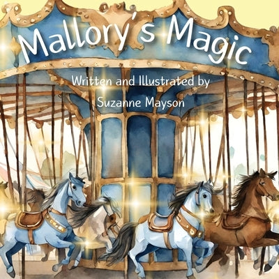 Mallory's Magic by Mayson, Suzanne