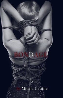 Bondage by McCrayer, Micala