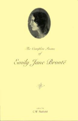 The Complete Poems of Emily Jane Brontë by Brontë, Emily Jane