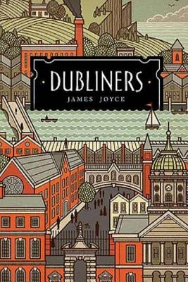 Dubliners by Joyce, James