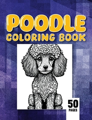 Poodle Coloring Book by Spirit Inc
