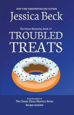 Troubled Treats by Beck, Jessica