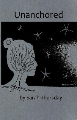 Unanchored by Thursday, Sarah