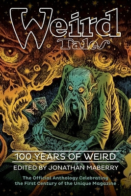 Weird Tales: 100 Years of Weird by Williams, Tennessee