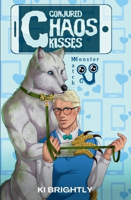 Conjured Chaos Kisses by Brightly, Ki