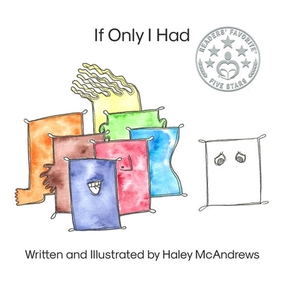 If Only I Had by McAndrews, Haley
