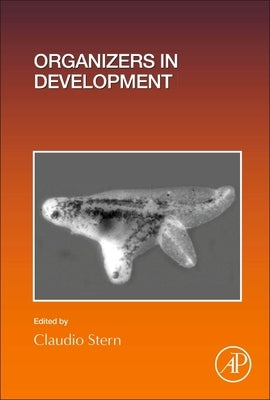 Organizers in Development: Volume 157 by Stern, Claudio