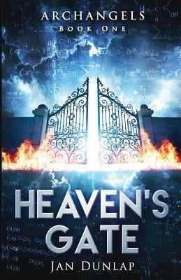 Heaven's Gate by Dunlap, Jan