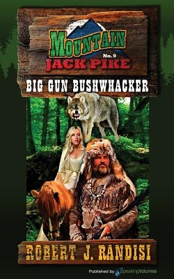 Big Gun Bushwhacker by Randisi, Robert J.