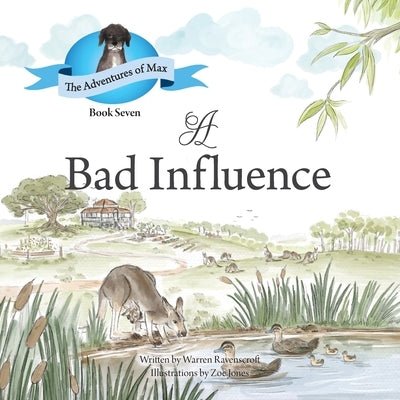 A Bad Influence. by Ravenscroft, Warren
