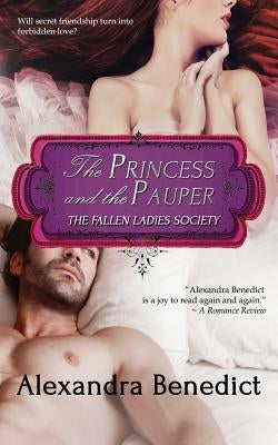 The Princess and the Pauper by Benedict, Alexandra