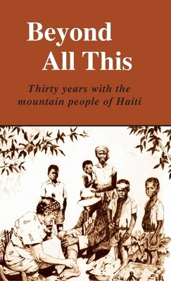 Beyond All This by Anderson, Mildred