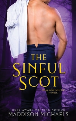The Sinful Scot by Michaels, Maddison