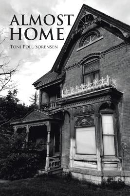 Almost Home by Poll-Sorensen, Toni