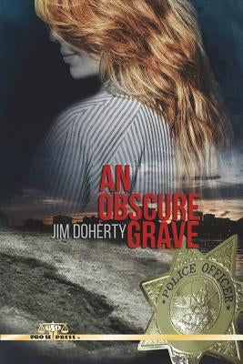 An Obscure Grave by Doherty, Jim