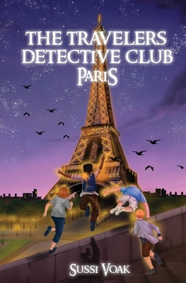 The Travelers Detective Club Paris by Voak, Sussi