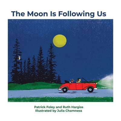 The Moon is Following Us by Hargiss, Ruth