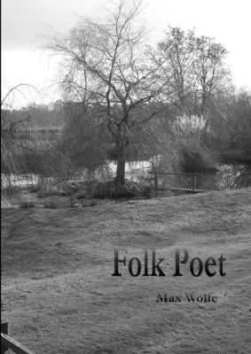 Folk Poet by Wolfe, Max