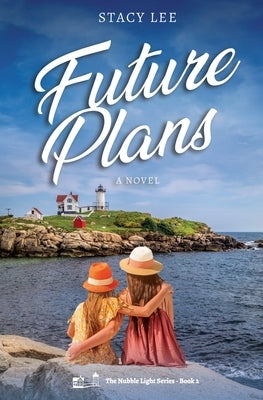 Future Plans by Lee, Stacy