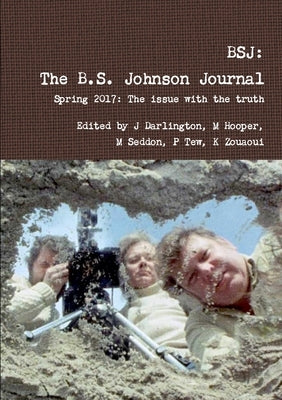 Bsj: The BS Johnson Journal 3 by Darlington, Hooper Seddon