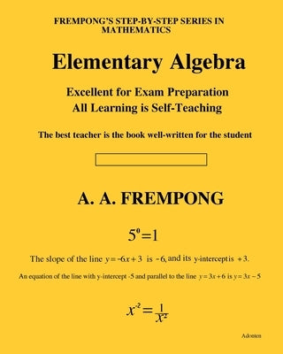 Elementary Algebra by Frempong, A. a.